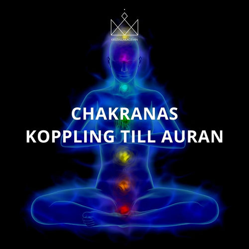 Vilka auralager är kopplade till vilka chakra, och hur yttrar det sig?